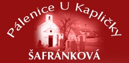 Pálenice U Kapličky Šafránková